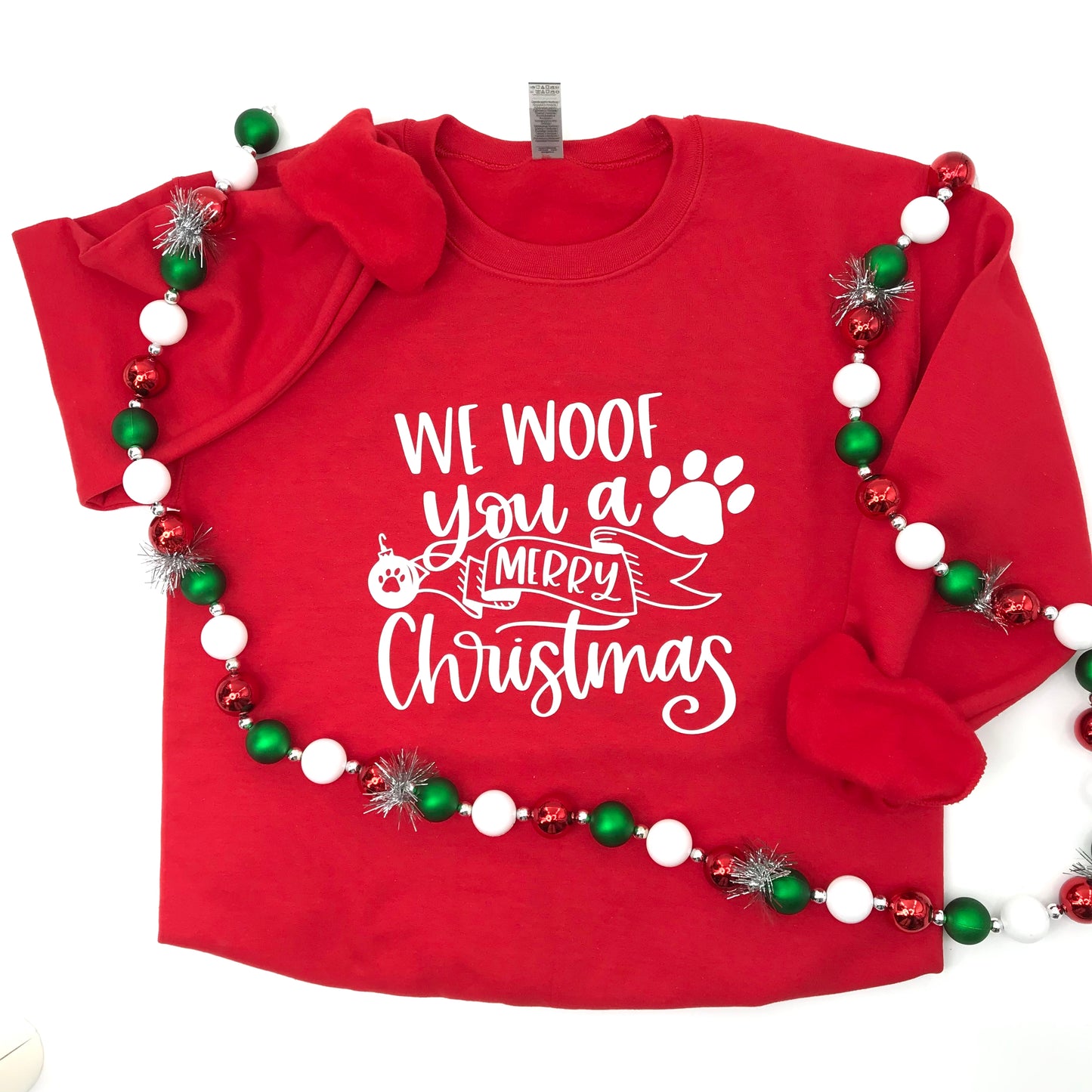 We Woof You a Merry Christmas Crewneck