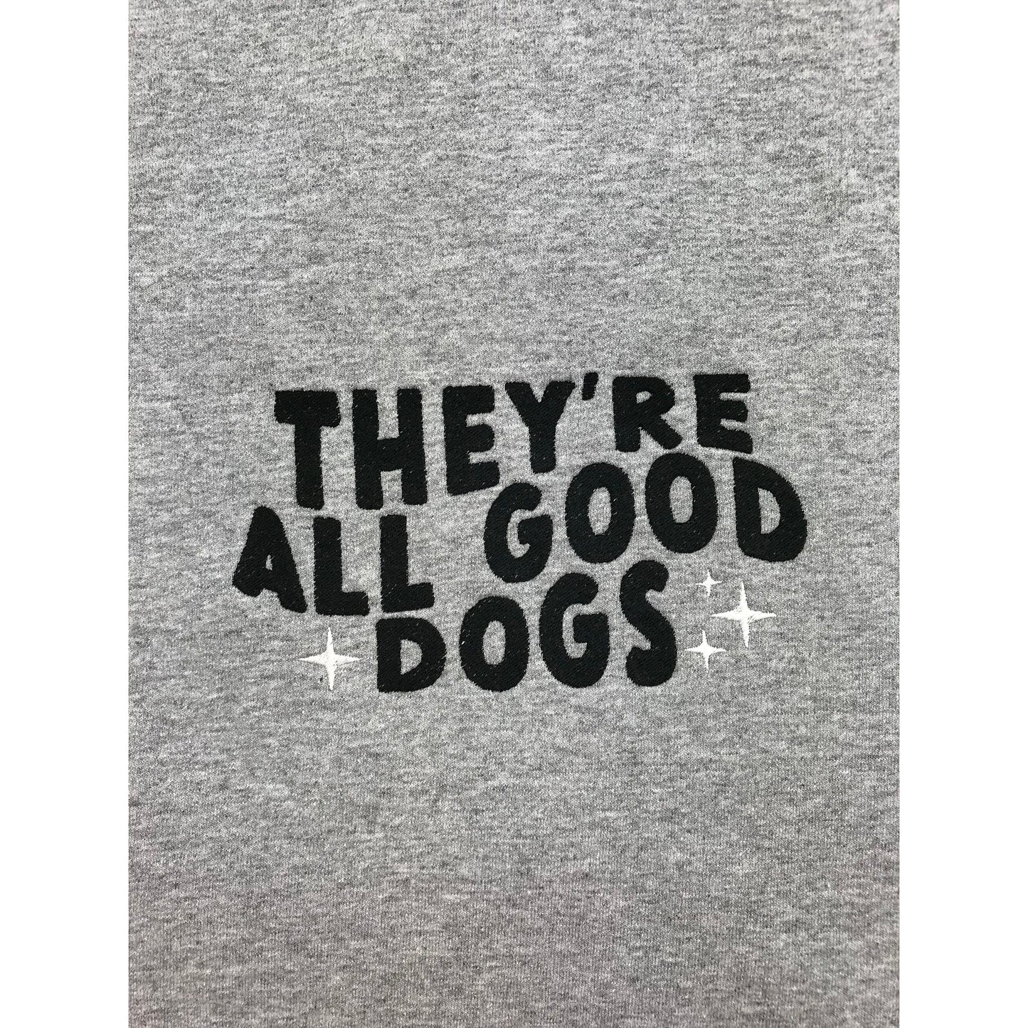 They’re all good Dogs Crewneck